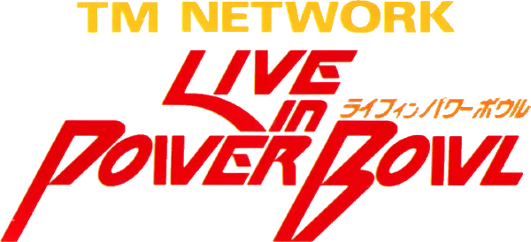 Logo of TM Network - Live in Power Bowl